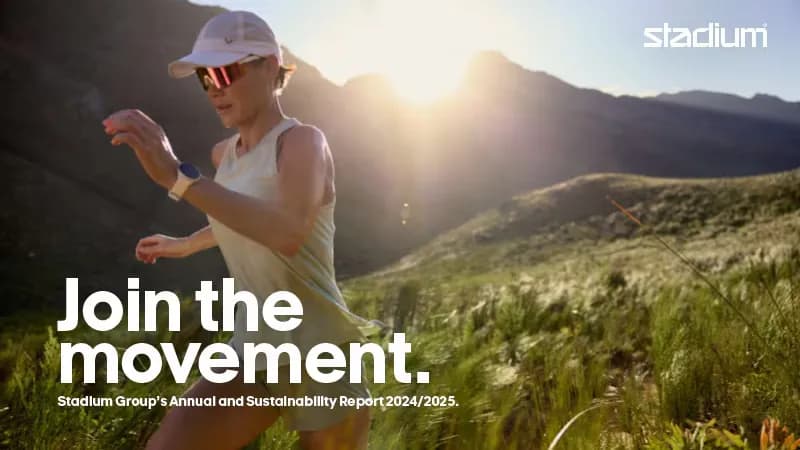 Woman running on a grassy hillside at sunrise, wearing a white cap and sunglasses. Text: "Join the movement. Stadium Group's Annual and Sustainability Report 2024/2025."